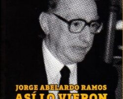 Jorge Abelardo Ramos. In Memoriam